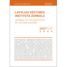 Latvijas Vēstures Institūta Žurnāls, Speciālizlaidums 2024 (120) /