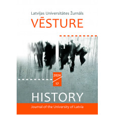 Latvijas Universitātes Žurnāls. Vēsture. 2024 (17) /