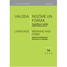 Valoda: nozīme un forma 16. Gramatika un valodas elektroniskie resursi /