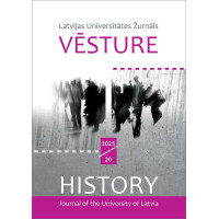 Latvijas Universitātes Žurnāls "Vēsture". 2025/20