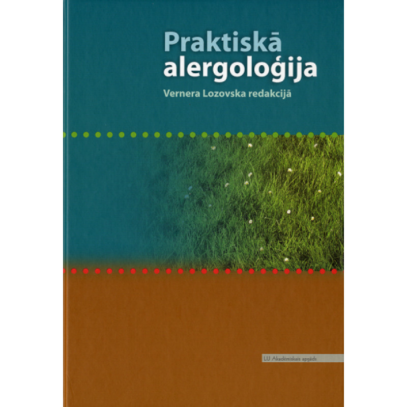 Praktiskā alergoloģija / Autoru kolektīvs