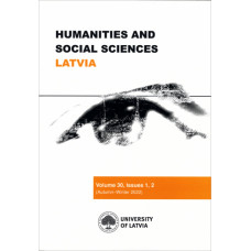 Humanities and Social Sciences: Latvia. Vol. 30 No. 1, 2 /