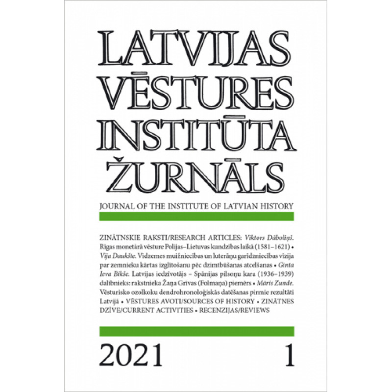 Latvijas Vēstures Institūta Žurnāls, 2022/1 (115) /